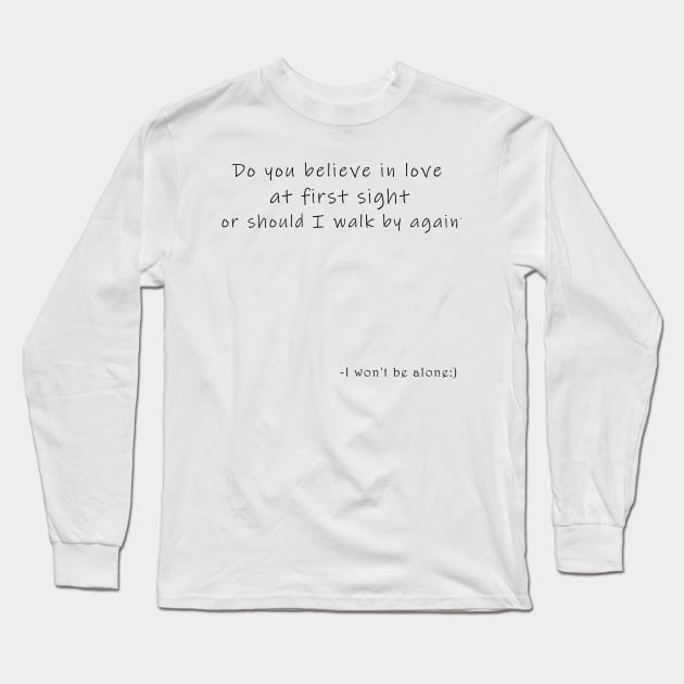 Pick up line Long Sleeve T-Shirt by Rasheba